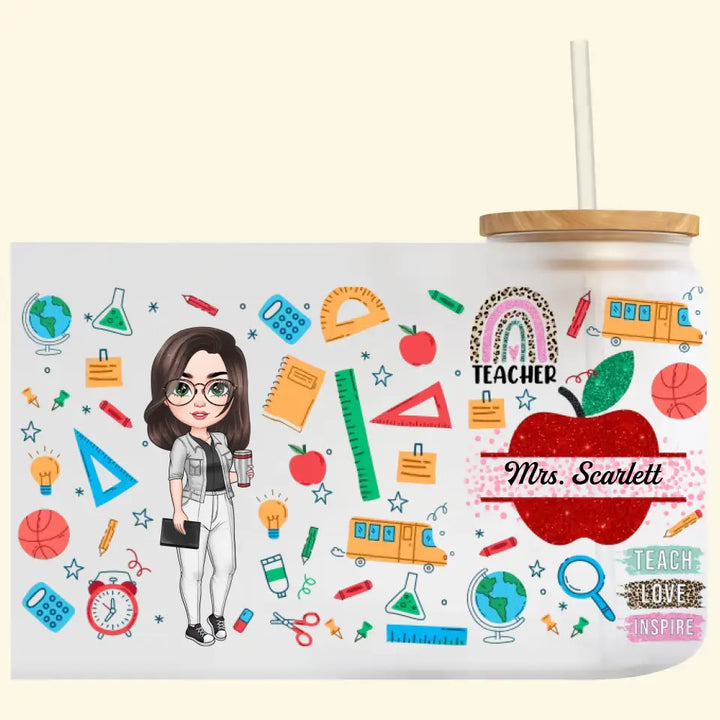 Personalized Custom Glass Can - Teacher's Day, Birthday Gift For Teacher - Teach Love Inspire