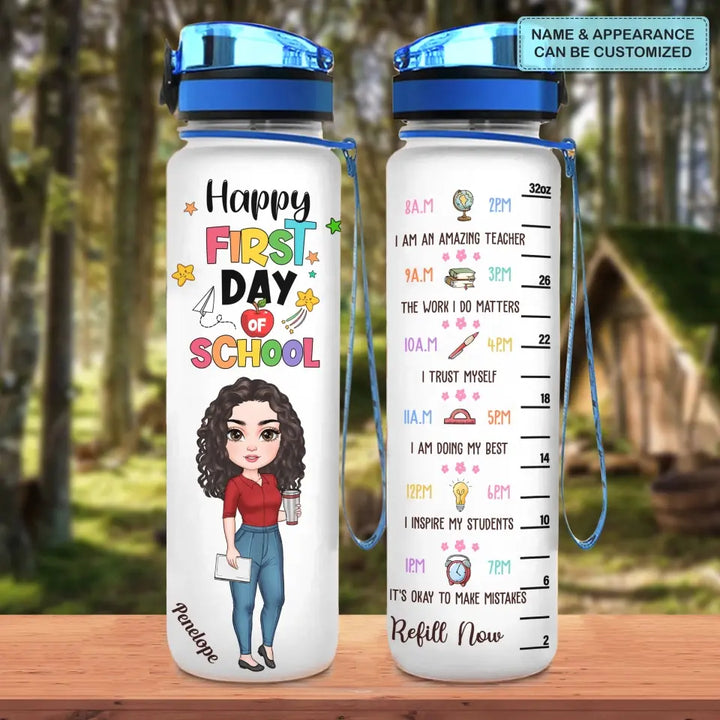 Personalized Custom Water Tracker Bottle - Teacher's Day, Birthday Gift For Teacher - Happy First Day Of School