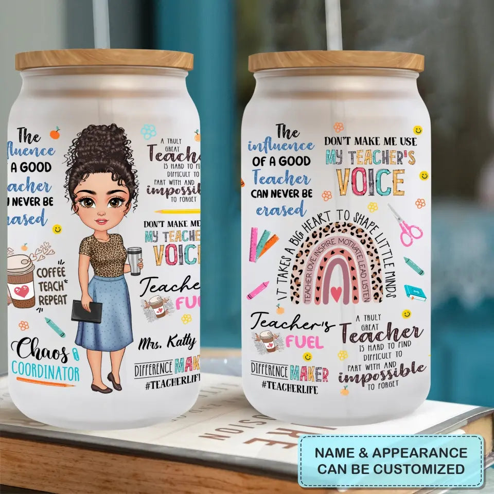 Personalized Custom Glass Can - Birthday, Teacher's Day Gift For Teacher - A Truly Teacher