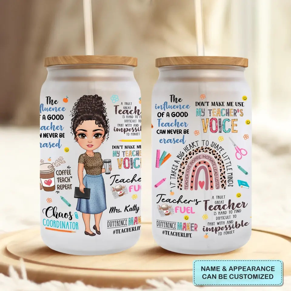 Personalized Custom Glass Can - Birthday, Teacher's Day Gift For Teacher - A Truly Teacher