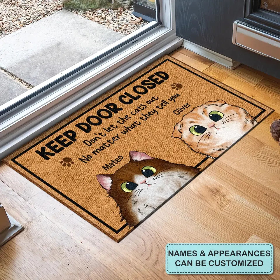 Personalized Custom Doormat - Welcoming, Birthday Gift For Cat Lover - Keep Door Closed