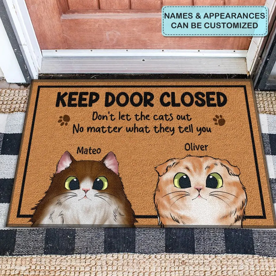 Personalized Custom Doormat - Welcoming, Birthday Gift For Cat Lover - Keep Door Closed