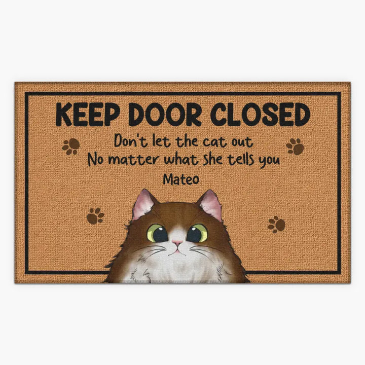 Personalized Custom Doormat - Welcoming, Birthday Gift For Cat Lover - Keep Door Closed