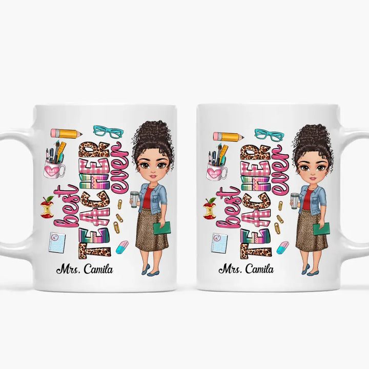 Personalized Custom White Mug - Birthday, Teacher's Day Gift For Teacher - Best Teacher Ever