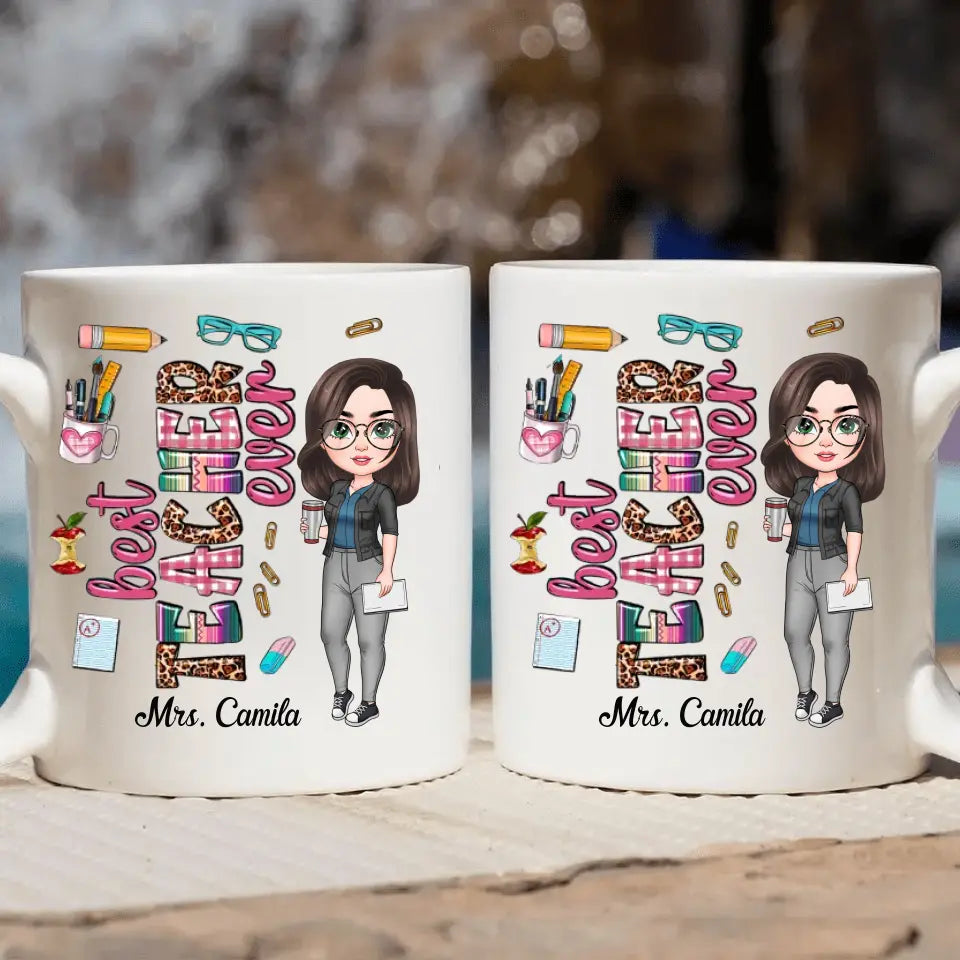 Personalized Custom White Mug - Birthday, Teacher's Day Gift For Teacher - Best Teacher Ever