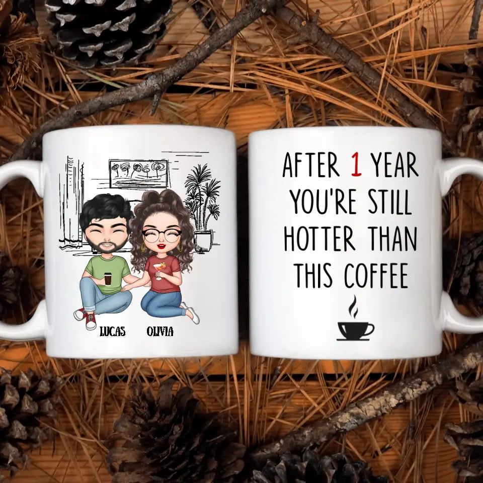 Personalized Custom White Mug - Anniversary Gift For Couple - Hotter Than Coffee
