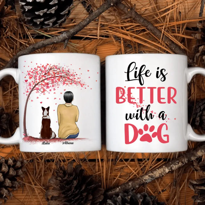 Personalized Custom White Mug - Gift For Dog Mom, Dog Dad, Dog Lover, Dog Owner - Life Is Better With A Dog