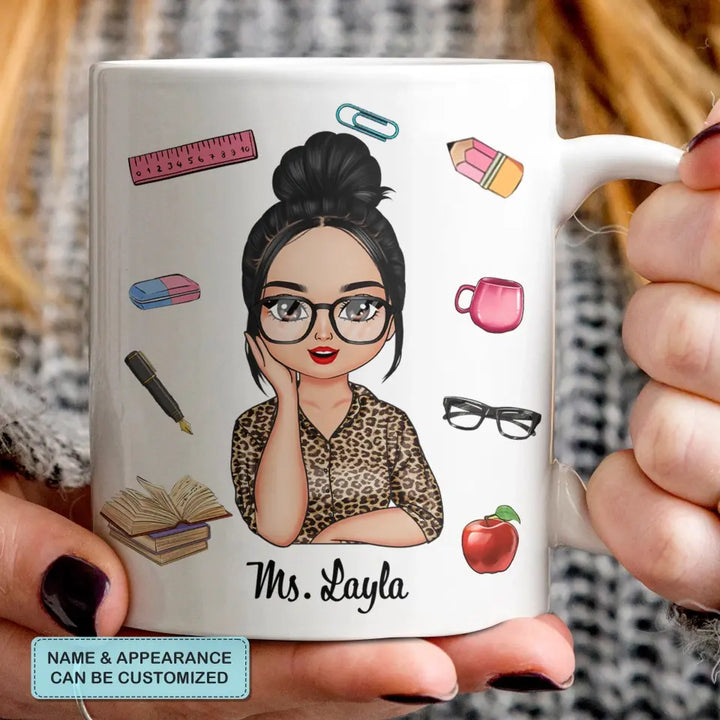 Personalized Custom White Mug - Birthday, Teacher's Day Gift For Teacher - Teacher Life