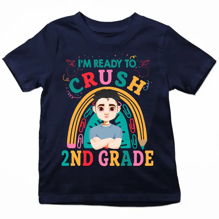 Personalized Custom T-shirt - Birthday, Back To School, Kindergarten, First, Second, Third, Fourth, Fifth Grade, Pre-K Gift For Kid - I'm Ready To Crush Kindergarten