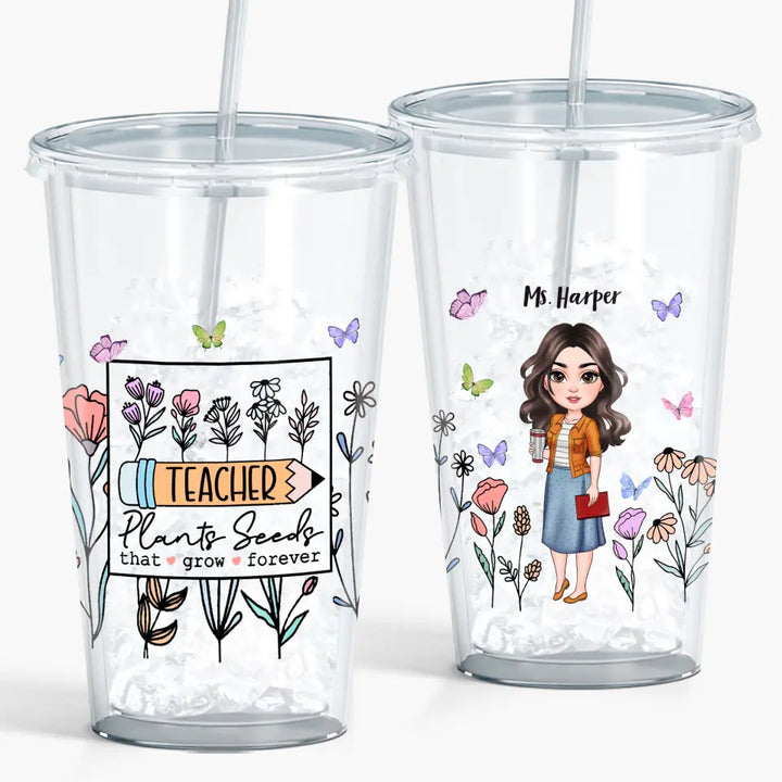 Personalized Custom Acrylic Tumbler - Teacher's Day, Birthday Gift For Teacher - Teacher Plants Seeds