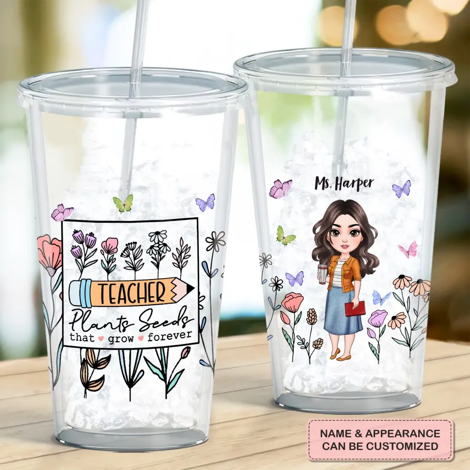 Personalized Custom Acrylic Tumbler - Teacher's Day, Birthday Gift For Teacher - Teacher Plants Seeds
