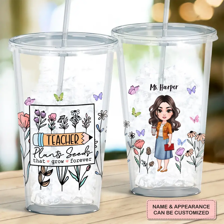 Personalized Custom Acrylic Tumbler - Teacher's Day, Birthday Gift For Teacher - Teacher Plants Seeds