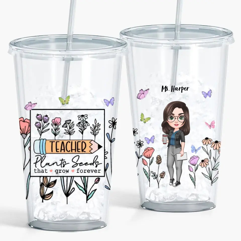 Personalized Custom Acrylic Tumbler - Teacher's Day, Birthday Gift For Teacher - Teacher Plants Seeds