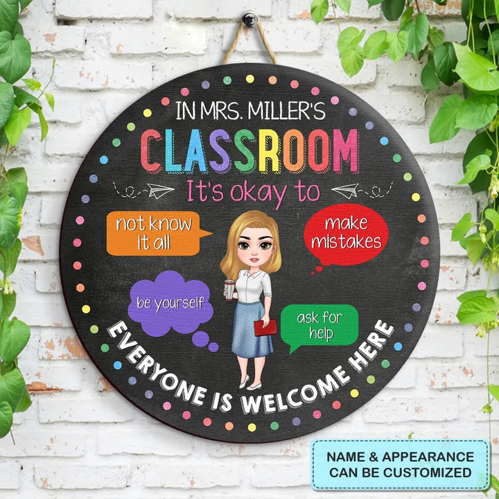 Personalized Custom Door Sign - Welcoming, Birthday, Teacher's Day Gift For Teacher - Everyone Is Welcome Here