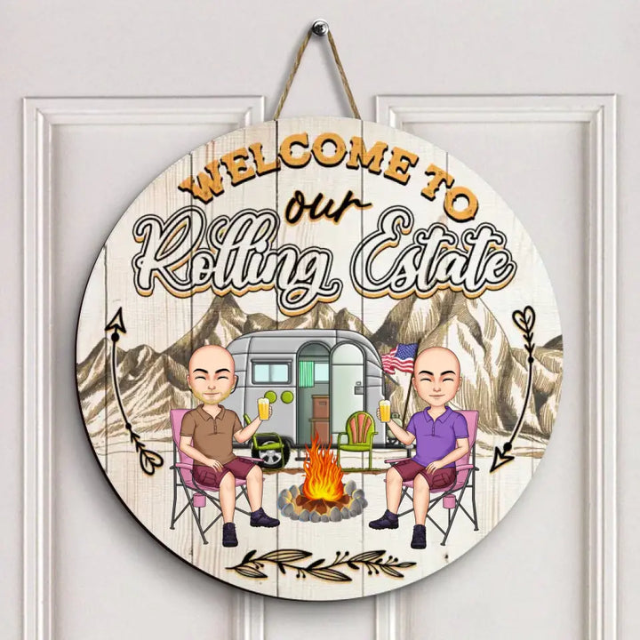 Personalized Custom Door Sign - Birthday Gift For Camping Lover, Camper, Couple - Welcome To Our Rolling Estate