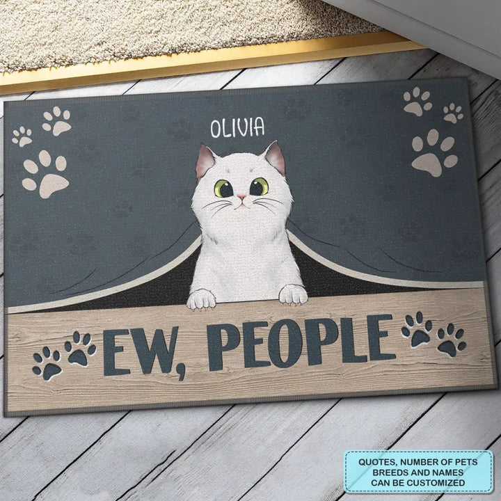 Personalized Custom Doormat - Welcoming, Birthday Gift For Pet Lover - Ew People