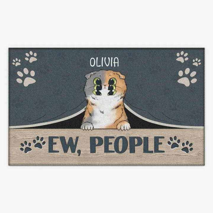 Personalized Custom Doormat - Welcoming, Birthday Gift For Pet Lover - Ew People