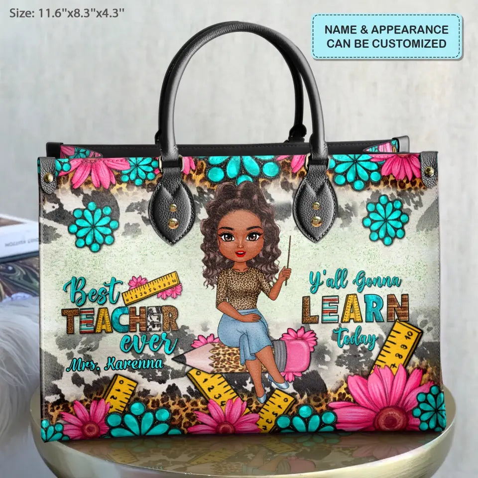 Personalized Custom Leather Bag - Teacher's Day, Birthday Gift For Teacher - Best Teacher Ever