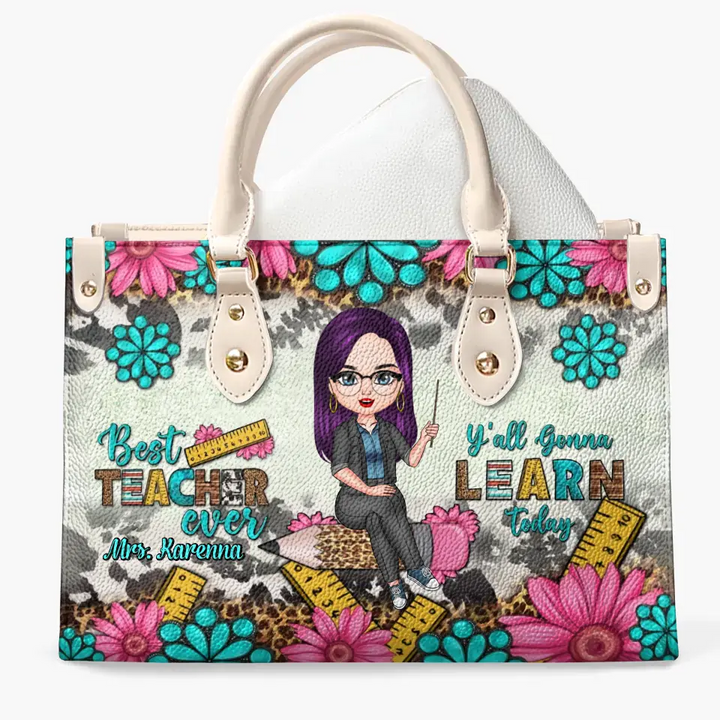 Personalized Custom Leather Bag - Teacher's Day, Birthday Gift For Teacher - Best Teacher Ever