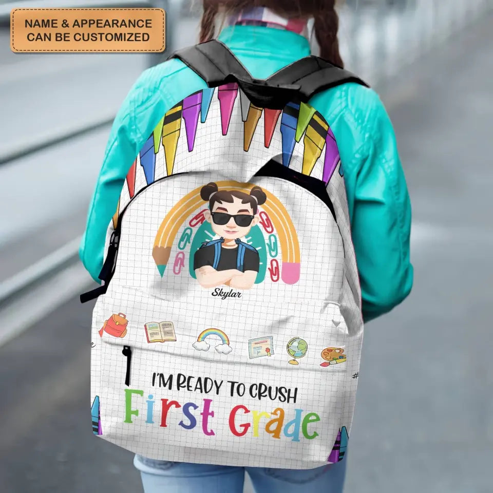 Personalized Custom Backpack - Back To School, Birthday Gift For Kindergarten, Pre-K, 1st Grade, 2nd Grade, 3rd Grade, 4th Grade, 5th Grade, 6th Grade Kid - Ready To Crush School