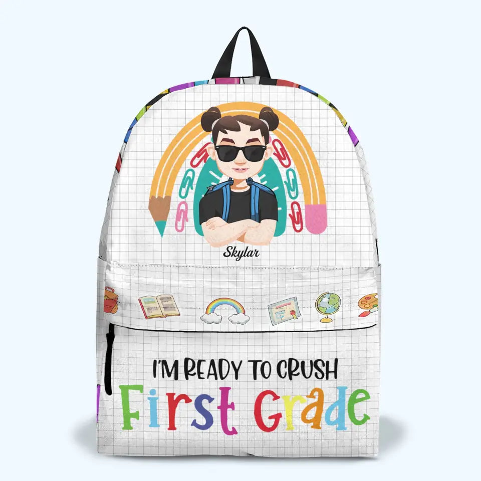 Personalized Custom Backpack - Back To School, Birthday Gift For Kindergarten, Pre-K, 1st Grade, 2nd Grade, 3rd Grade, 4th Grade, 5th Grade, 6th Grade Kid - Ready To Crush School