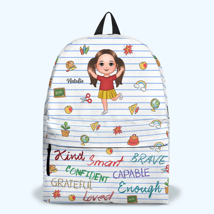 Personalized Custom Backpack - Back To School, Birthday Gift For Kindergarten, Pre-K, 1st Grade, 2nd Grade, 3rd Grade, 4th Grade, 5th Grade, 6th Grade Kid - Kind Brave Smart