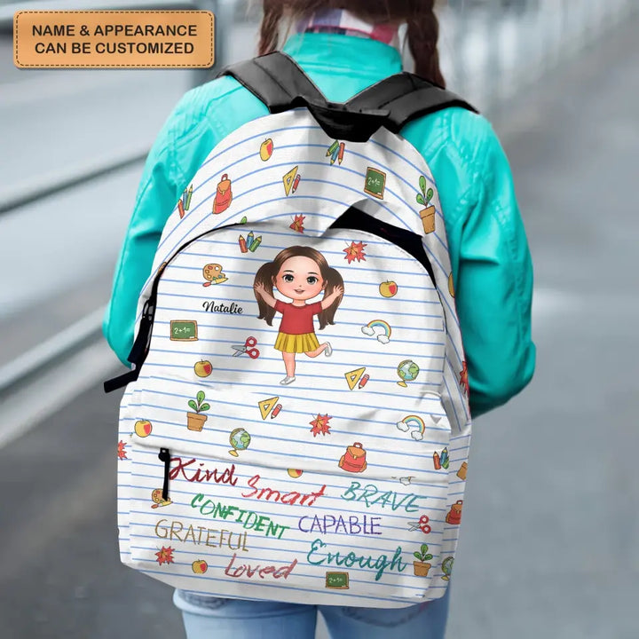 Personalized Custom Backpack - Back To School, Birthday Gift For Kindergarten, Pre-K, 1st Grade, 2nd Grade, 3rd Grade, 4th Grade, 5th Grade, 6th Grade Kid - Kind Brave Smart