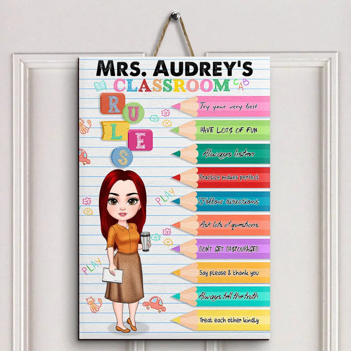 Personalized Custom Door Sign - Teacher's Day, Birthday Gift For Teacher - Classroom Rules