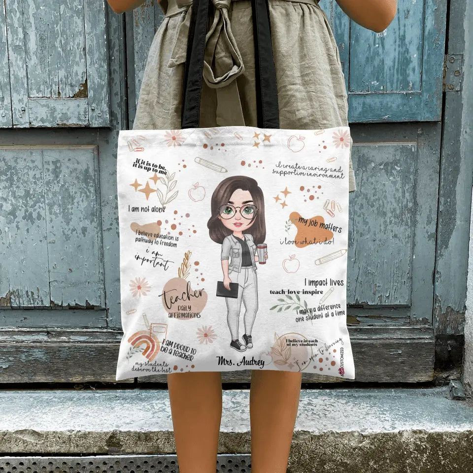 Personalized Custom Tote Bag - Teacher's Day, Birthday Gift For Teacher - Teacher's Daily Affirmations