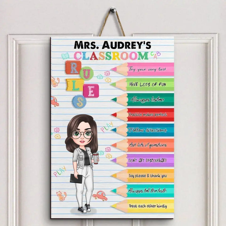 Personalized Custom Door Sign - Teacher's Day, Birthday Gift For Teacher - Classroom Rules