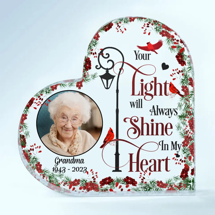 Personalized Custom Heart-shaped Acrylic Plaque - Memorial Gift For Family - Your Light Will Always Shine