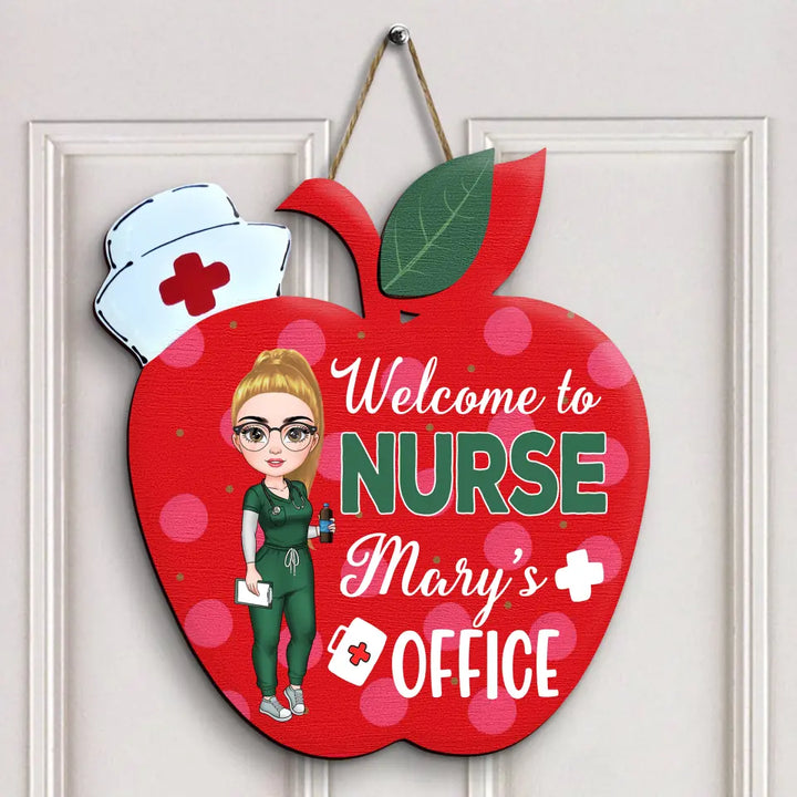 Personalized Custom Door Sign - Nurse's Day, Appreciation Gift For Nurse - Welcome To The Office