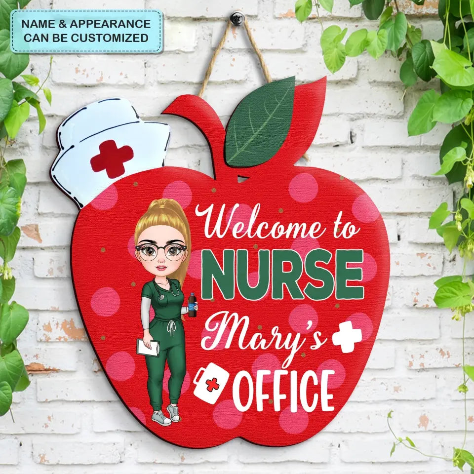 Personalized Custom Door Sign - Nurse's Day, Appreciation Gift For Nurse - Welcome To The Office