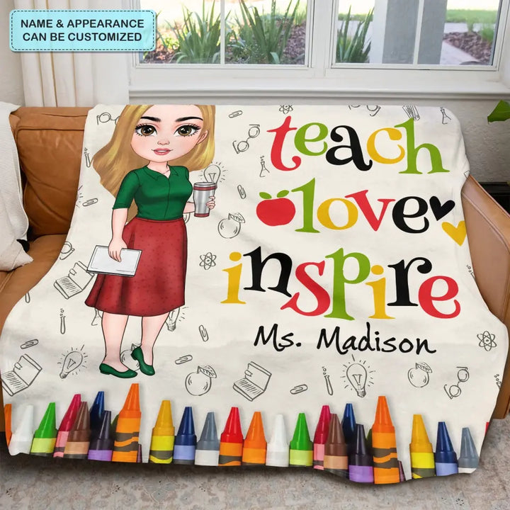 Personalized Custom Blanket - Teacher's Day, Appreciation Gift For Teacher - Teach Love Inspire