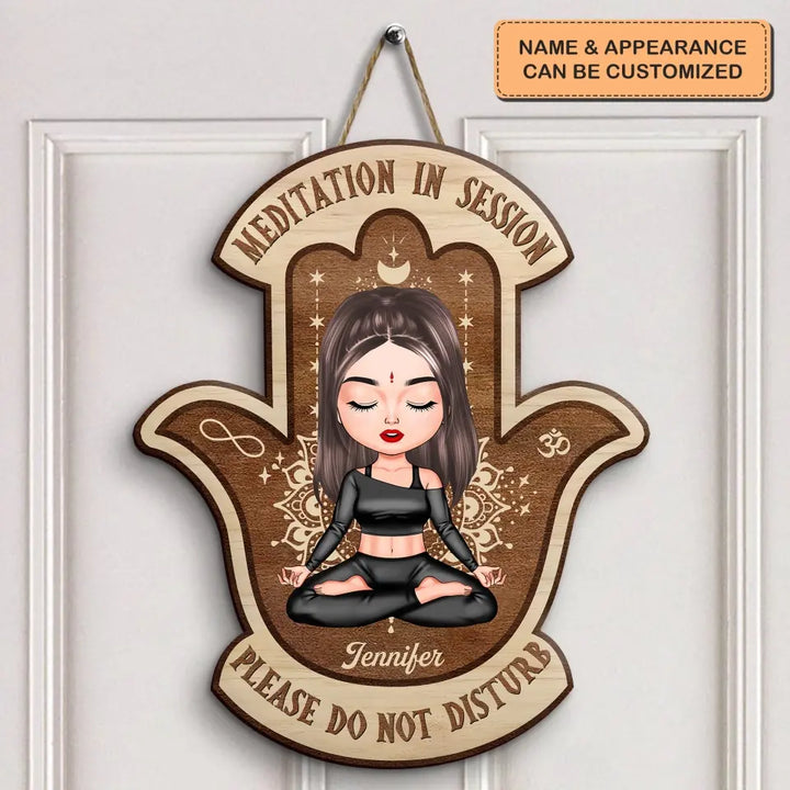 Personalized Custom Door Sign - Birthday Gift For Yoga Lover - Meditation In Session