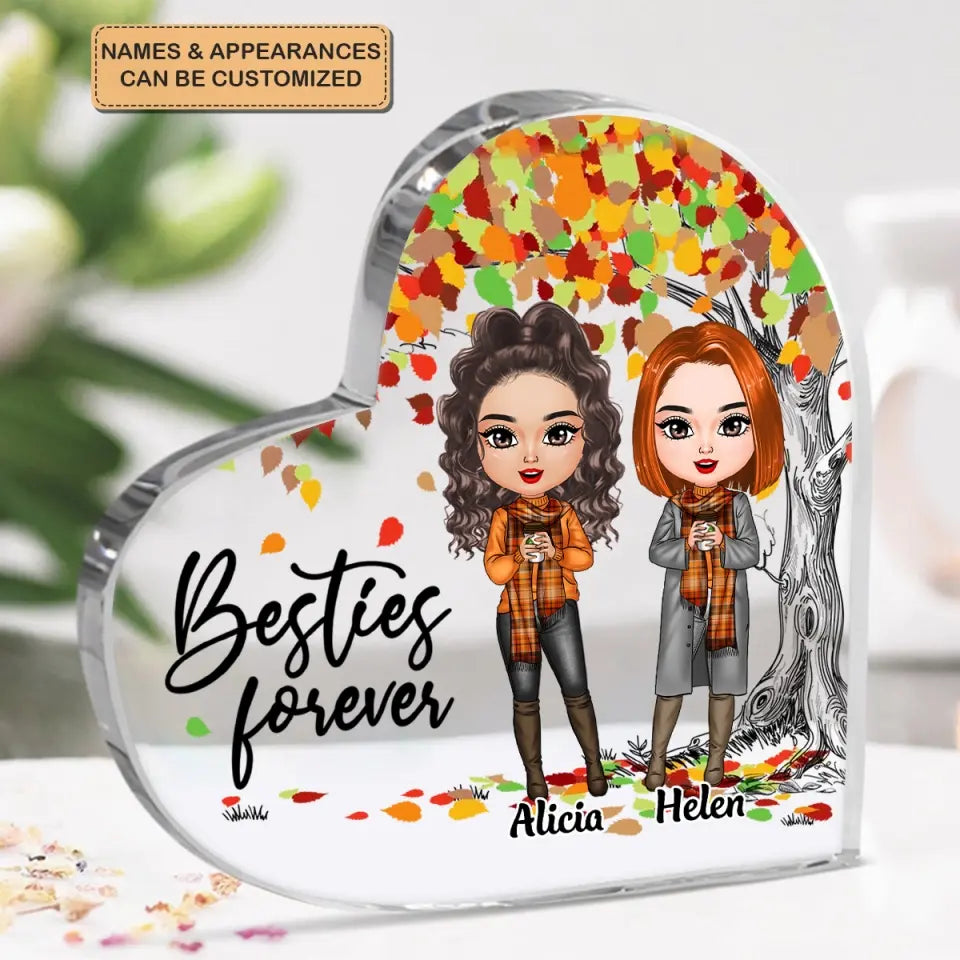 Personalized Custom Heart-shaped Acrylic Plaque - Gift For Friends - Besties Forever Fall Vibe
