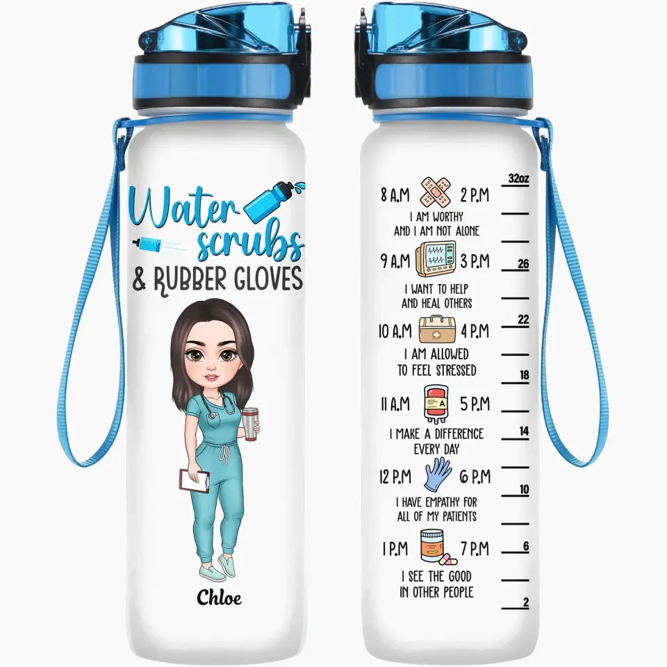 Personalized Custom Water Tracker Bottle - Birthday, Nurse's Day Gift For Nurse - Water Scrubs And Rubber Gloves