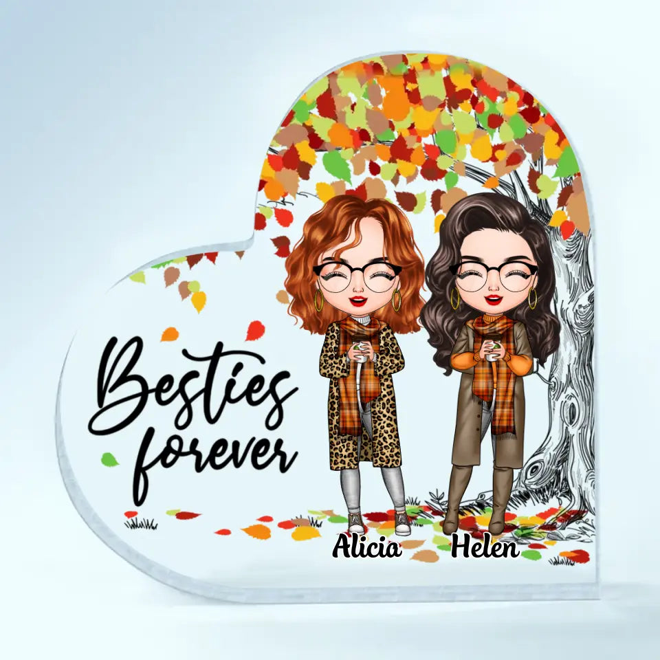 Personalized Custom Heart-shaped Acrylic Plaque - Gift For Friends - Besties Forever Fall Vibe