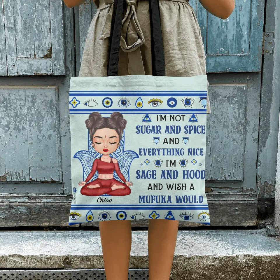 Personalized Custom Tote Bag - Birthday Gift For Yoga Lover - I'm Not Sugar And Spice