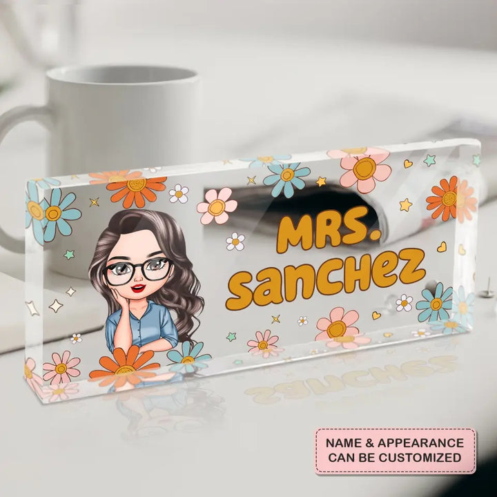 Personalized Custom Desk Plate - Teacher's Day, Appreciation Gift For Teacher - Teacher Floral
