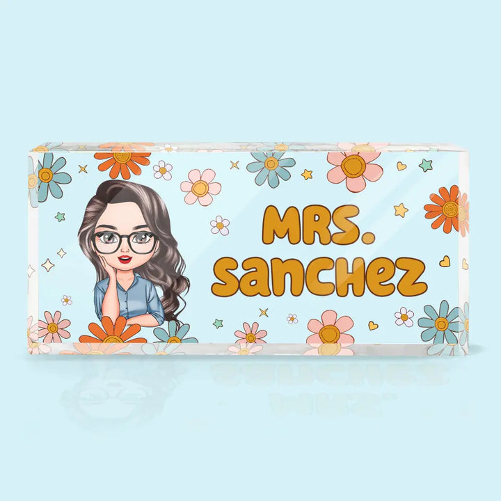 Personalized Custom Desk Plate - Teacher's Day, Appreciation Gift For Teacher - Teacher Floral
