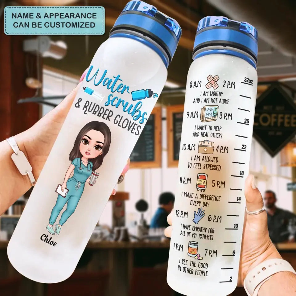 Personalized Custom Water Tracker Bottle - Birthday, Nurse's Day Gift For Nurse - Water Scrubs And Rubber Gloves