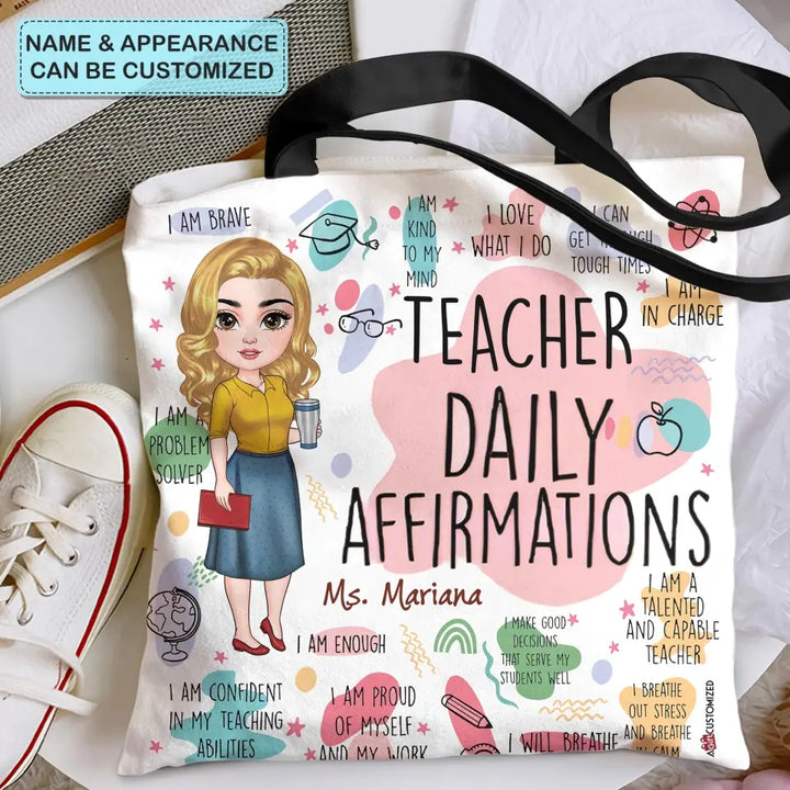 Personalized Custom Tote Bag - Teacher's Day, Appreciation Gift For Teacher - Teacher Daily Affirmations