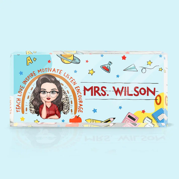Personalized Custom Desk Plate - Teacher's Day, Appreciation Gift For Teacher - Teach Love Inspire