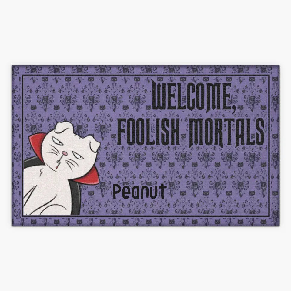 Personalized Custom Doormat - Halloween Gift For Cat Lover, Cat Mom - Welcome, Foolish Mortals Halloween Cat