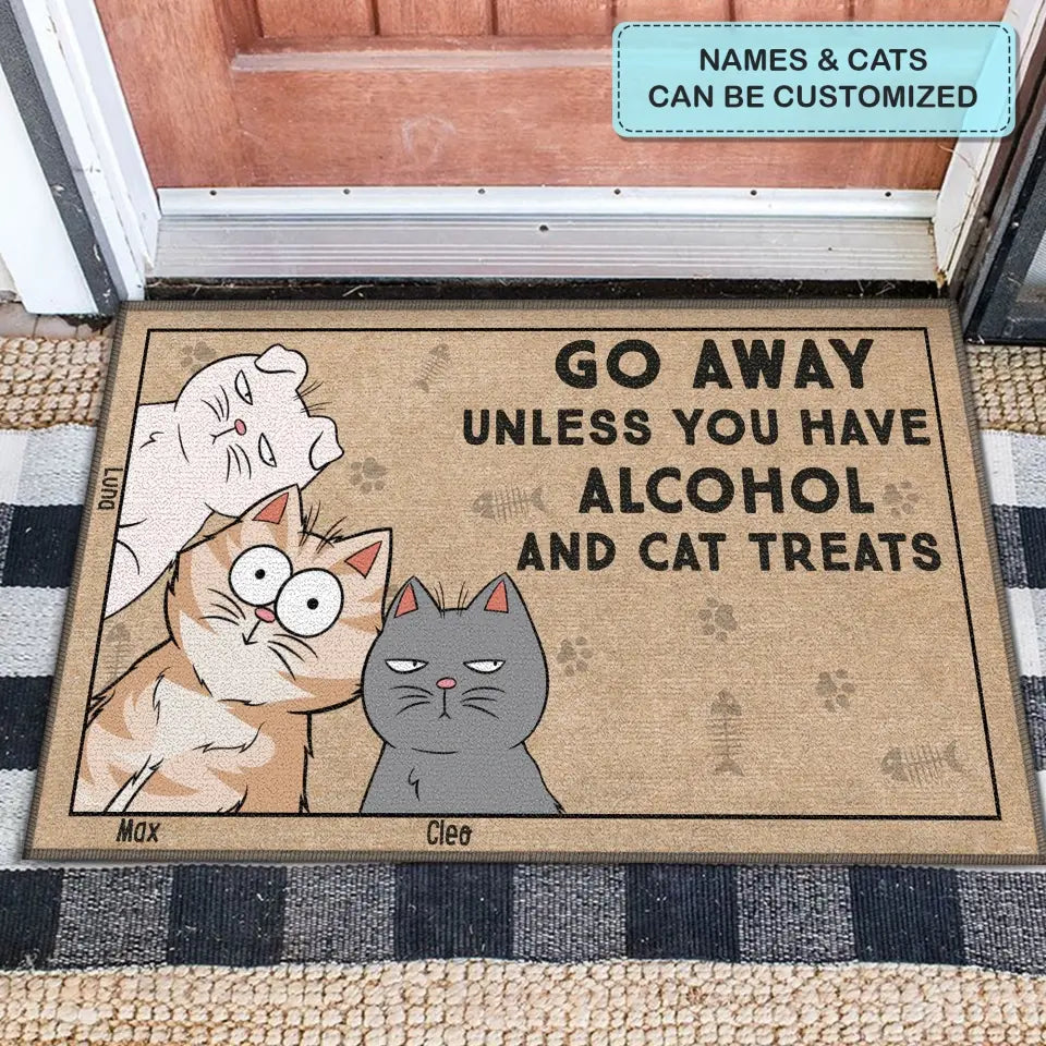 Personalized Custom Doormat - Birthday Gift For Cat Mom, Cat Dad, Cat Lovers - Go Away Unless You Have Alcohol And Cat Treats