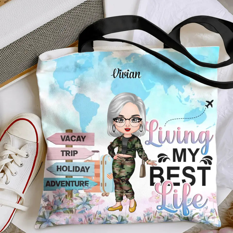 Personalized Custom Tote Bag - Birthday Gift , Vacation Gift, Summer Gift For Bestie, Friend, Traveling Lover - Living My Best Life