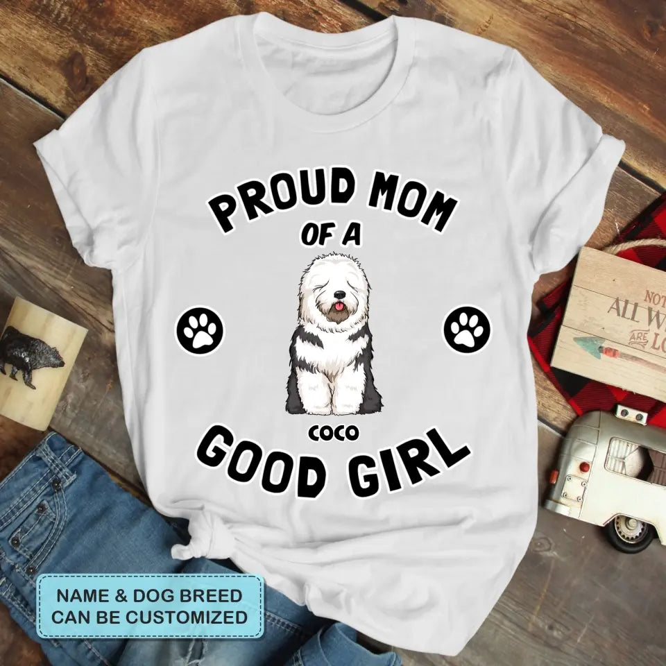 Personalized Custom T-shirt - Birthday Gift For Dog Dad, Dog Mom, Dog Owner - Proud Owner