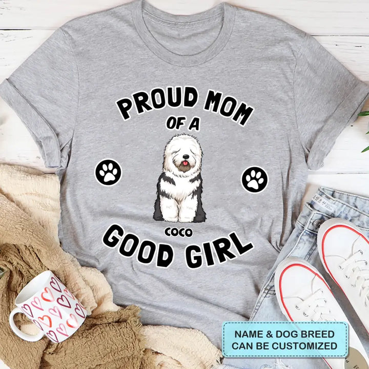 Personalized Custom T-shirt - Birthday Gift For Dog Dad, Dog Mom, Dog Owner - Proud Owner