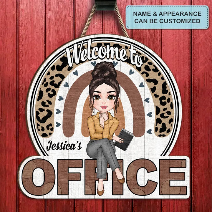 Personalized Custom Door Sign - Welcoming Gift For Office Staff, Colleague - Welcome To My Office Ver 4